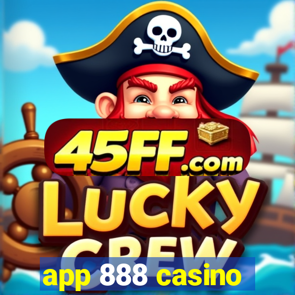 app 888 casino
